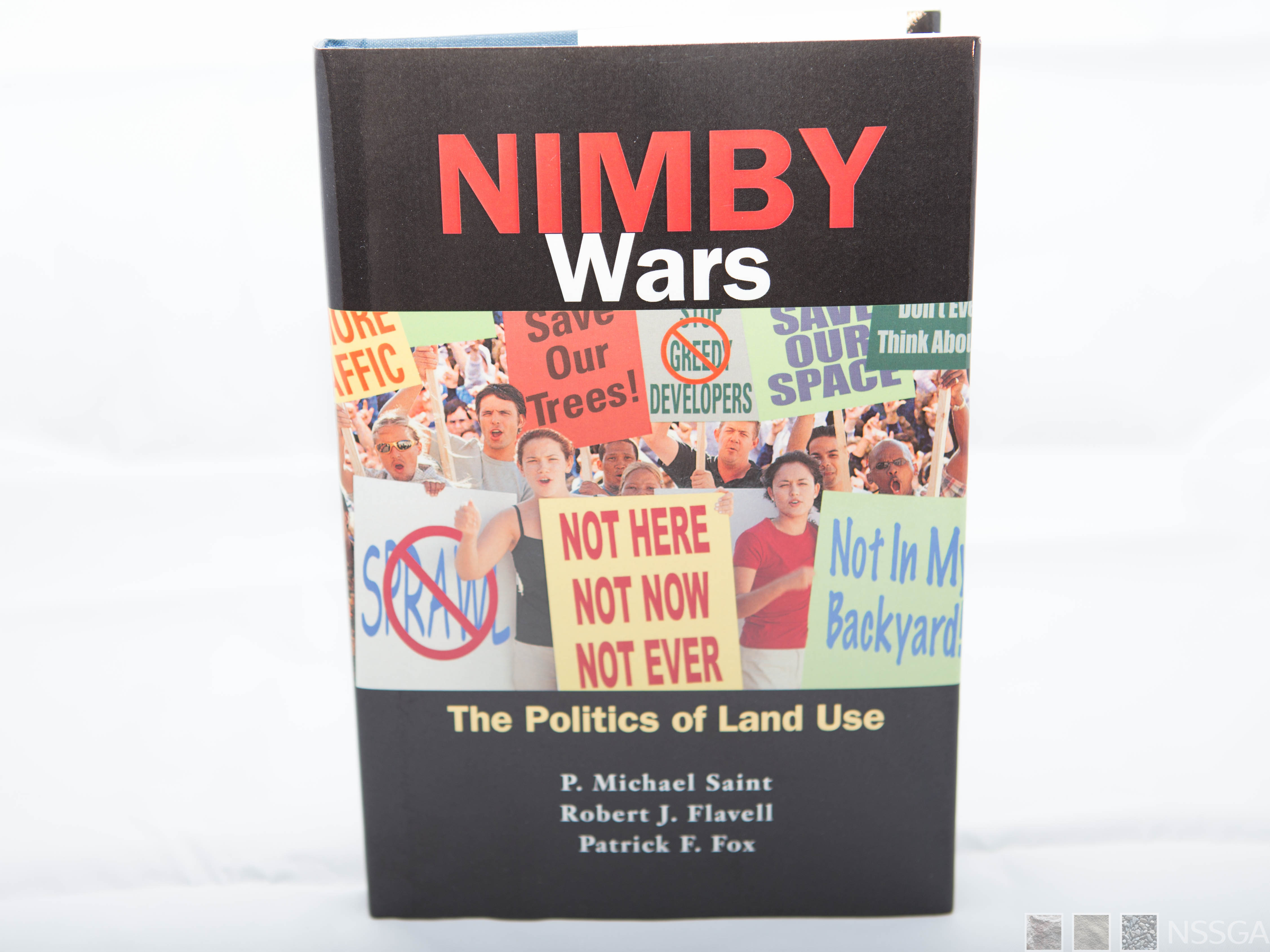 NIMBY Wars: The Politics of Land Use